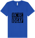 Load image into Gallery viewer, IDK, IDC, IDGAF Unisex V-Neck Shirt
