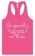 Load image into Gallery viewer, Apparently I'm Not Allowed... Women's Racerback Tank
