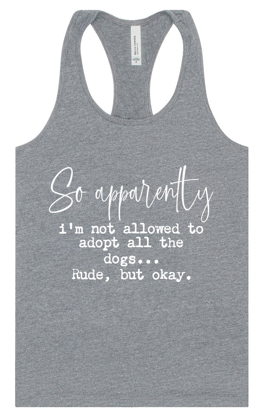 Apparently I'm Not Allowed... Women's Racerback Tank