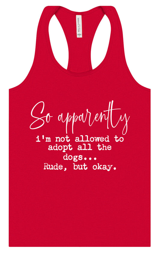 Apparently I'm Not Allowed... Women's Racerback Tank