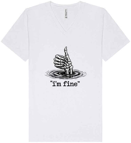 I'm Fine Unisex V-Neck Shirt