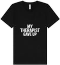 Load image into Gallery viewer, My Therapist Gave Up Unisex V-Neck Shirt
