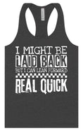 Load image into Gallery viewer, I Might Be Laid Back... Women's Racerback Tank
