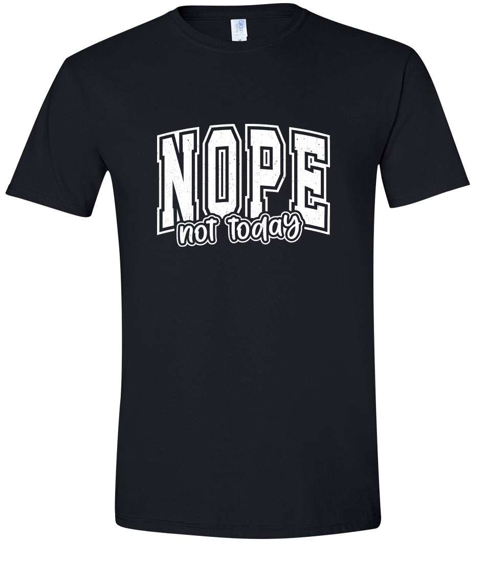 Nope Not Today Children's Gildan Soft Shirt