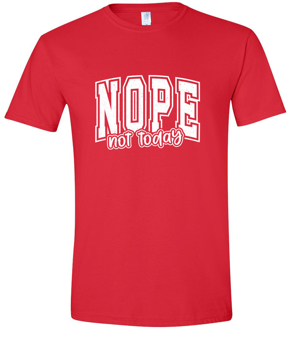 Nope Not Today Children's Gildan Soft Shirt