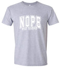 Load image into Gallery viewer, Nope Not Today Children's Gildan Soft Shirt
