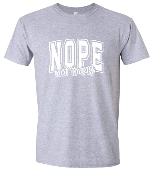Nope Not Today Children's Gildan Soft Shirt