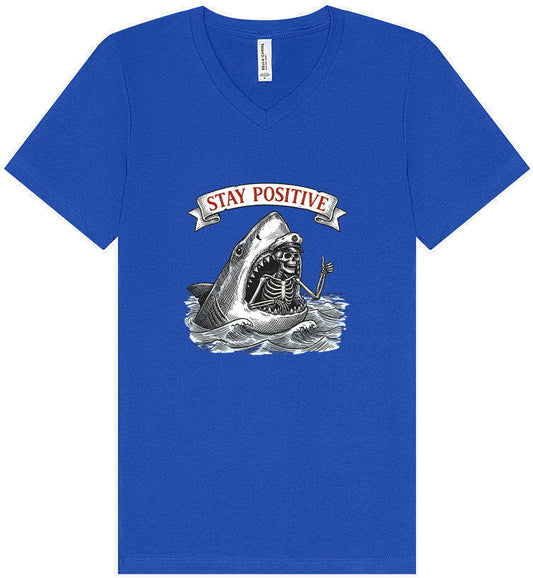 Stay Positive Shark  Unisex V-Neck Shirt