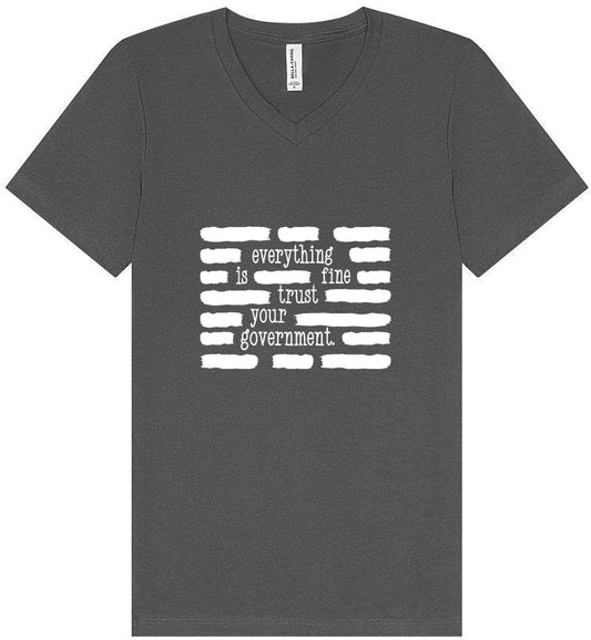 Trust Your Government Unisex V-Neck Shirt