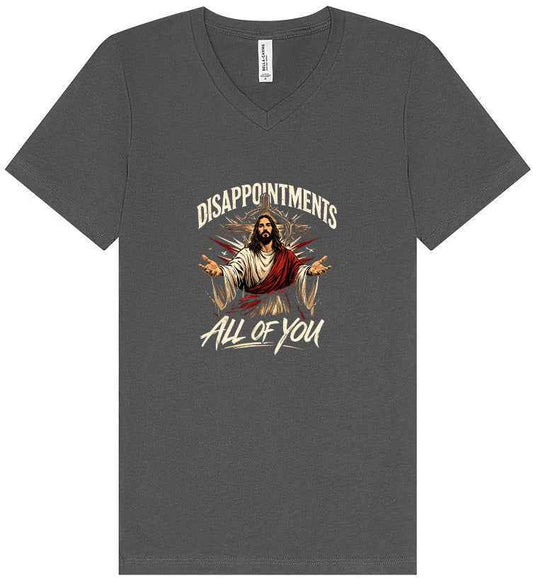 Jesus Disappointments Unisex V-Neck Shirt