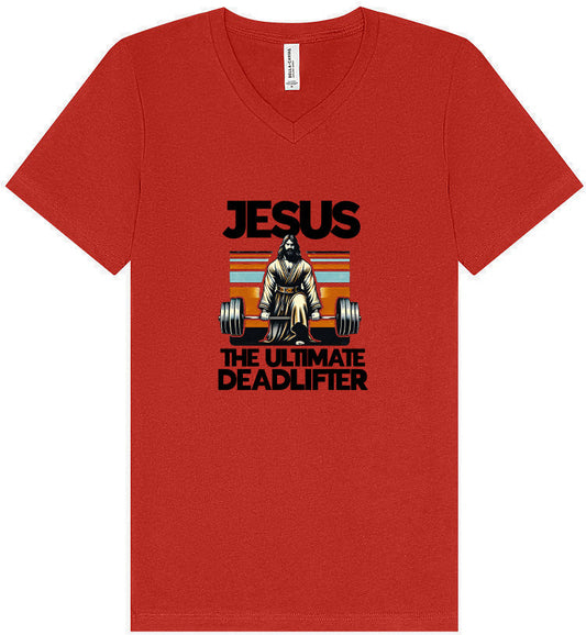 Jesus, the Ultimate Deadlifter Unisex V-Neck Shirt