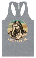 Load image into Gallery viewer, Jesus Never Said That Women's Racerback Tank
