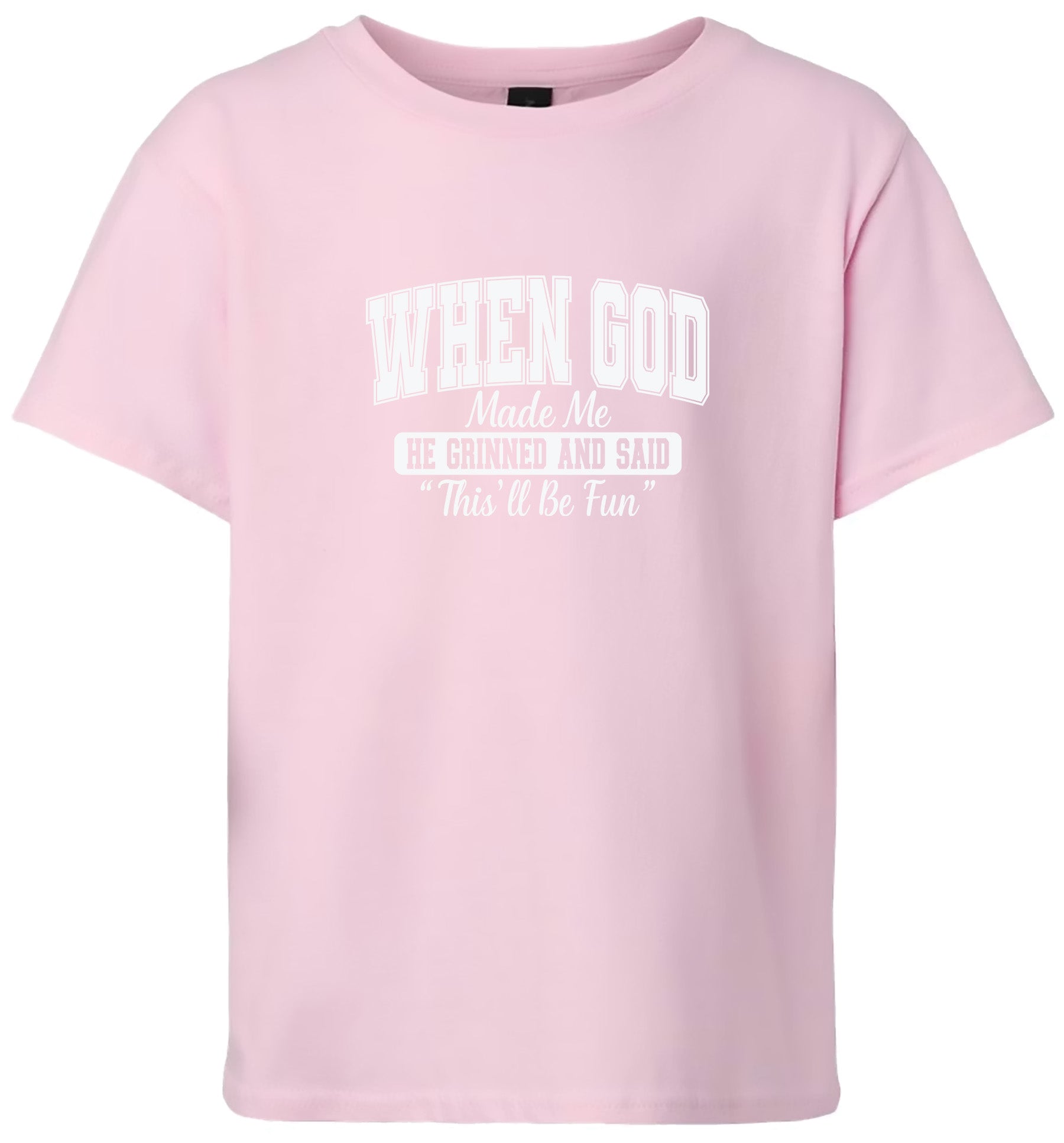God Said "This'll Be Fun" Children's Gildan Soft Shirt