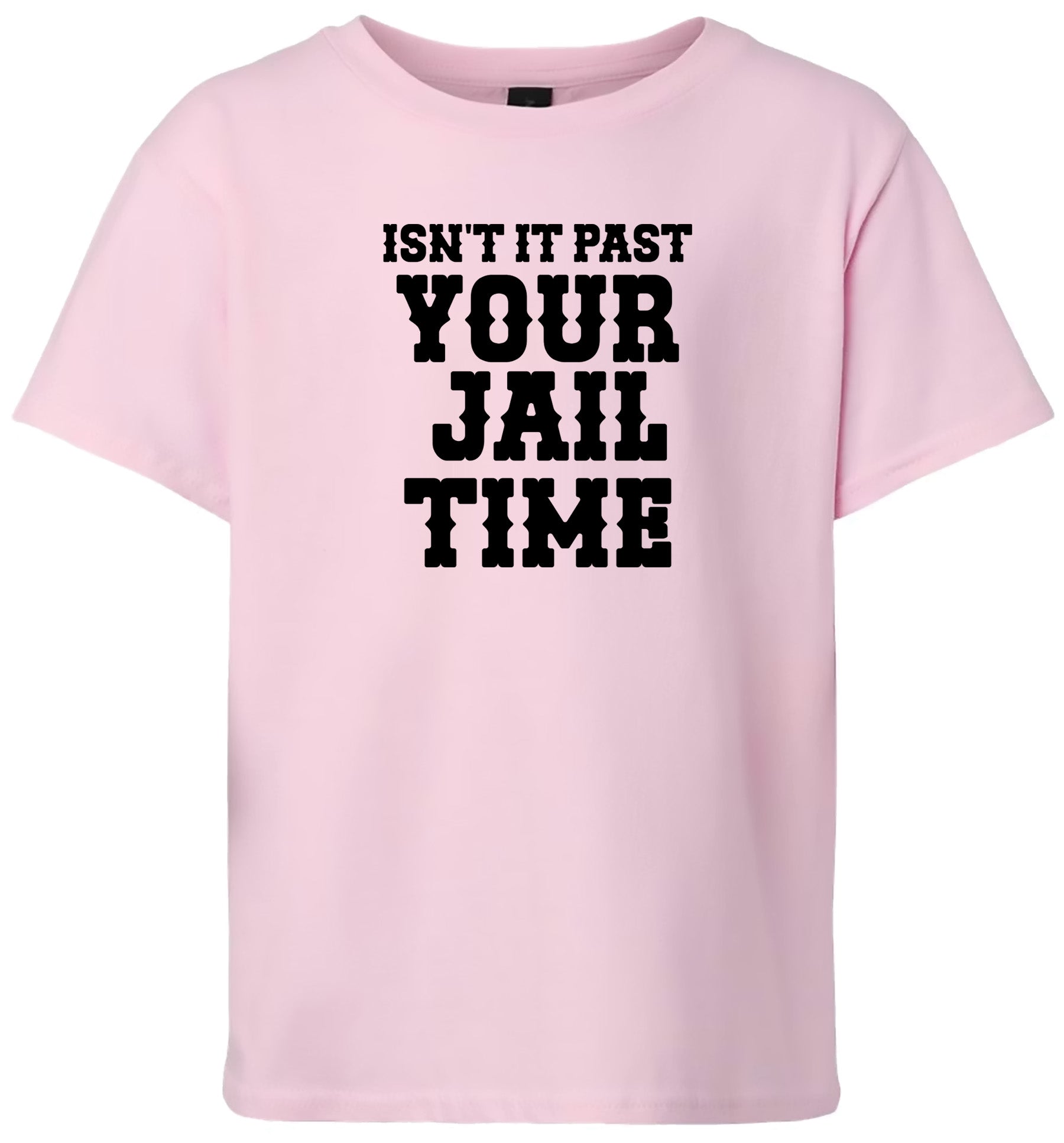 Past Your Jail Time Children's Gildan Soft Shirt