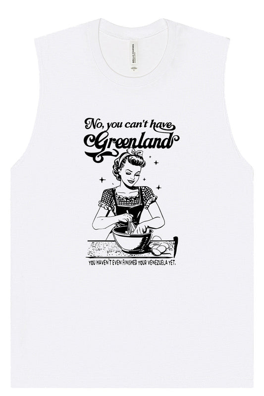 Haven't Finished Your Venezuela Yet Muscle Tank