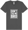 Load image into Gallery viewer, Don't Tax Me Bro Unisex V-Neck Shirt
