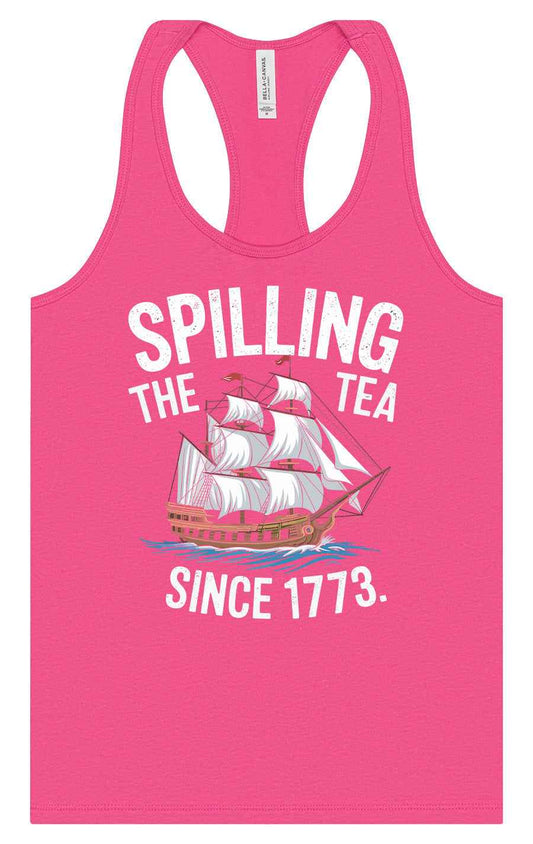 Spilling the Tea Since 1773 Women's Racerback Tank