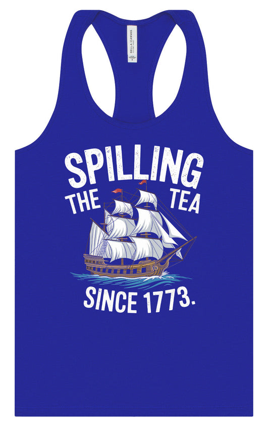 Spilling the Tea Since 1773 Women's Racerback Tank