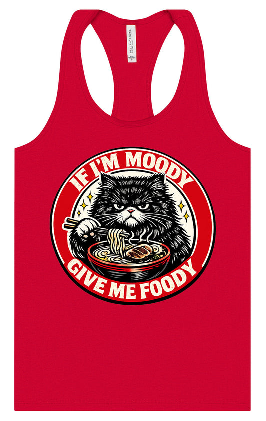 If I'm Moody Women's Racerback Tank