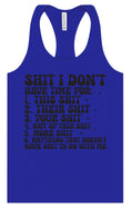 Load image into Gallery viewer, I Don't Have Time Women's Racerback Tank
