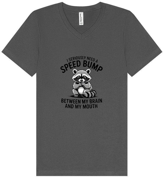 I Need a Speed Bump Unisex V-Neck Shirt