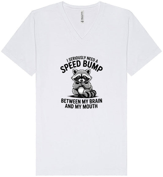 I Need a Speed Bump Unisex V-Neck Shirt