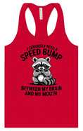 Load image into Gallery viewer, I Need a Speed Bump Women's Racerback Tank
