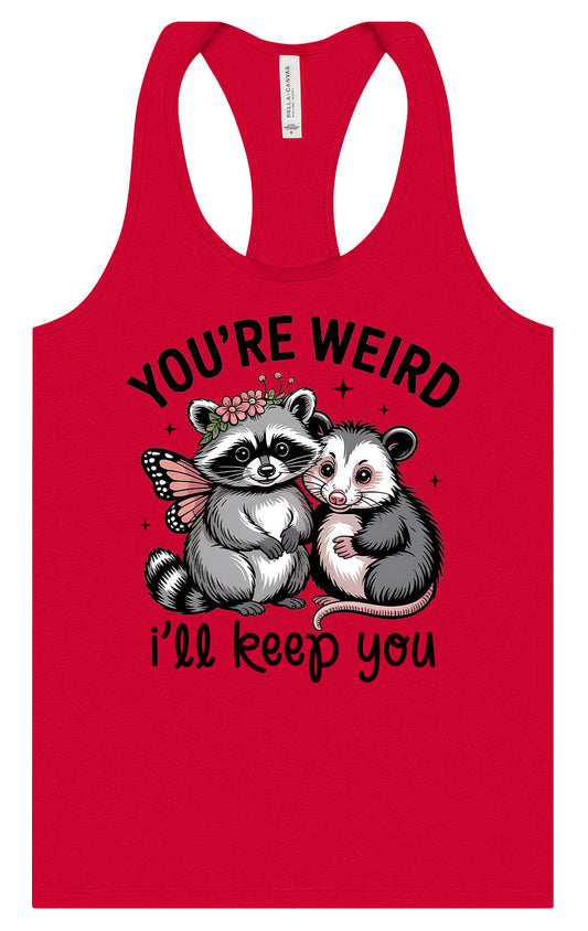 You're Weird Women's Racerback Tank