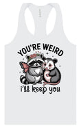Load image into Gallery viewer, You're Weird Women's Racerback Tank
