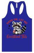 Load image into Gallery viewer, Let Me Overthink This Women's Racerback Tank
