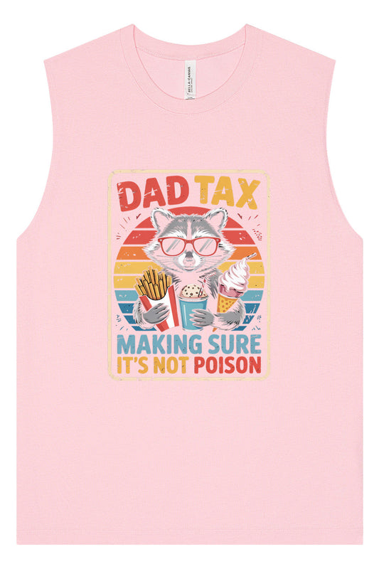 Dad Tax Muscle Tank