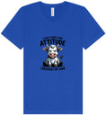 Load image into Gallery viewer, Don't Need Your Attitude Unisex V-Neck Shirt
