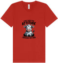 Load image into Gallery viewer, Don't Need Your Attitude Unisex V-Neck Shirt
