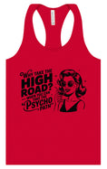 Load image into Gallery viewer, Why Take The High Road Women's Racerback Tank
