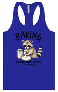 Load image into Gallery viewer, Baking Because Murder is Wrong Women's Racerback Tank
