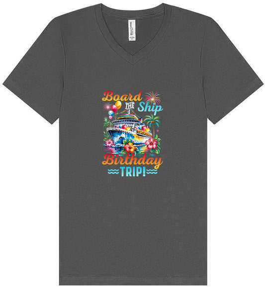 Board the Ship Birthday Trip Unisex V-Neck Shirt