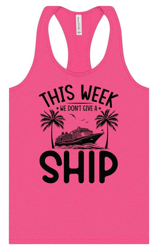 We Don't Give a Ship Women's Racerback Tank