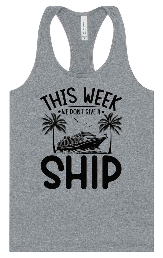 We Don't Give a Ship Women's Racerback Tank
