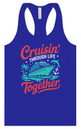 Load image into Gallery viewer, Cruisin' Through Life Together Women's Racerback Tank
