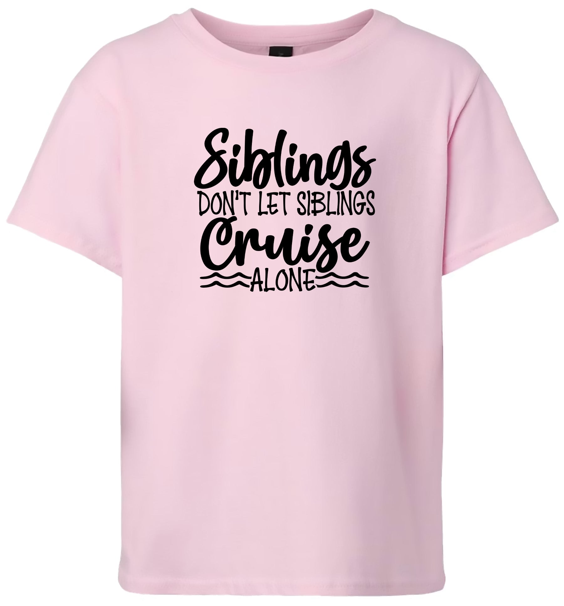 Siblings Don't Cruise Alone Children's Gildan Soft Shirt