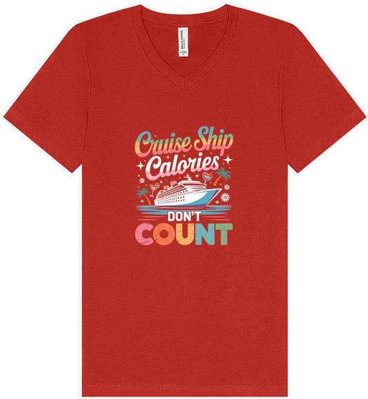 Cruise Ship Calories Don't Count Unisex V-Neck Shirt
