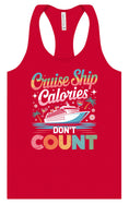 Load image into Gallery viewer, Cruise Ship Calories Don't Count Women's Racerback Tank
