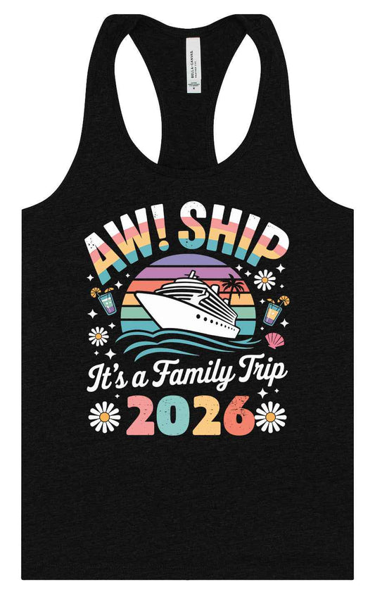 Aw Ship Family Trip 2026 Women's Racerback Tank