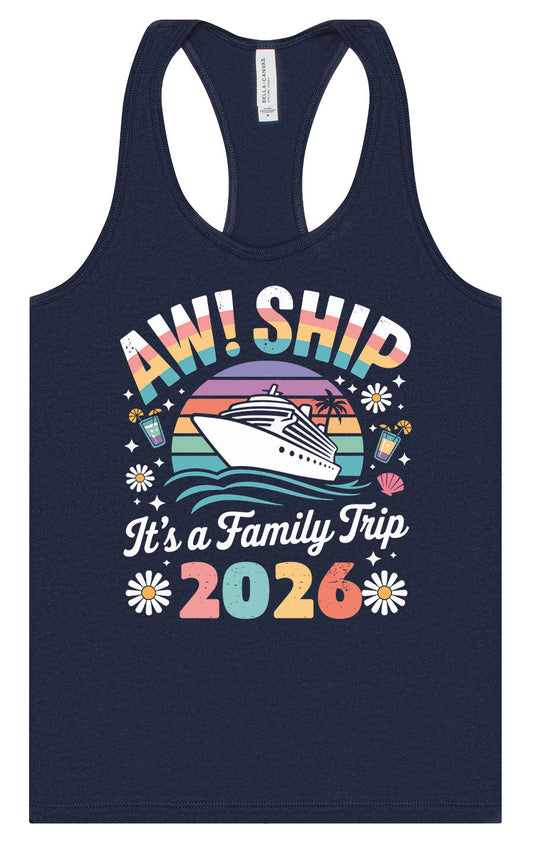 Aw Ship Family Trip 2026 Women's Racerback Tank