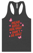 Load image into Gallery viewer, Mean Girls are Ugly Women's Racerback Tank
