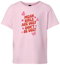 Load image into Gallery viewer, Mean Girls are Ugly Children's Gildan Soft Shirt
