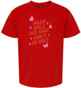 Load image into Gallery viewer, Mean Girls are Ugly Children's Gildan Soft Shirt
