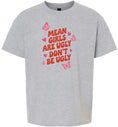 Load image into Gallery viewer, Mean Girls are Ugly Children's Gildan Soft Shirt

