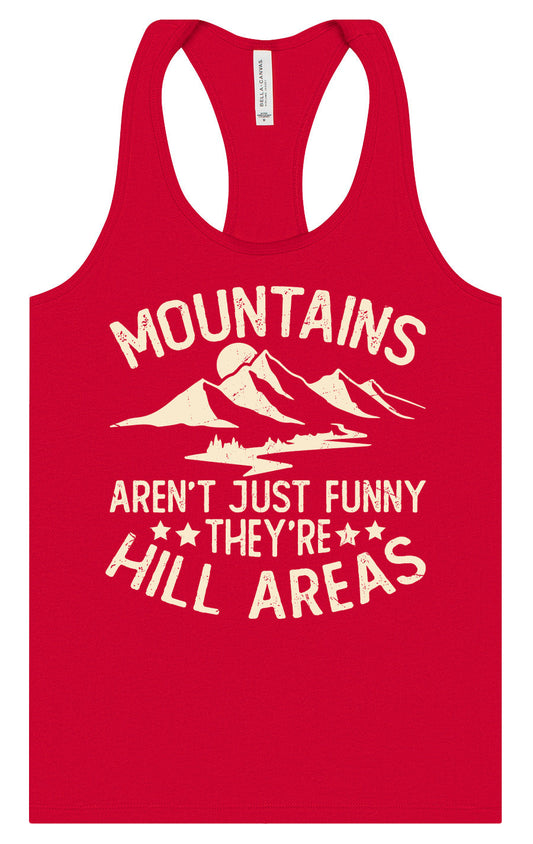 Mountains are Hill Areas Women's Racerback Tank