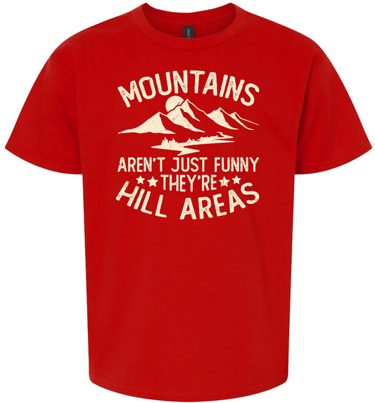 Mountains are Hill Areas Children's Gildan Soft Shirt